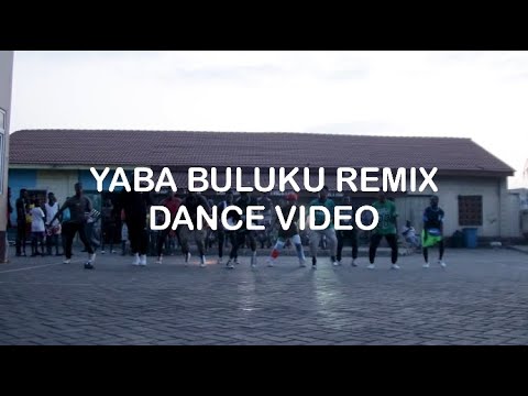 Yaba Buluku [Remix] (Dance Video)
