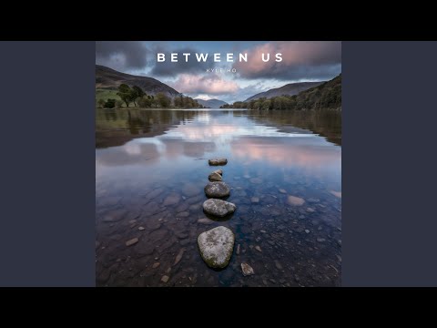 Between Us