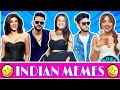 Dank Indian Memes Funny Meme Non Veg Memes Funny Memes Compilation Ep 76