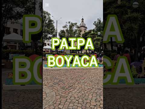municipios de Colombia  sitios turísticos de Colombia. PAIPA  BOYACA #SHORTSVIRAL SHORT