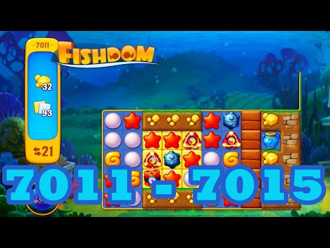 Fishdom Level 7011 - 7015 HD Walkthrough | 3 match puzzle | gameplay | android | 7012 | 7013 | 7014