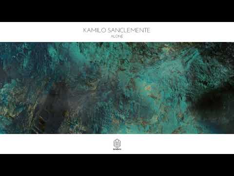 Kamilo Sanclemente - Alone