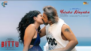 Download lagu Yeluko Nayaka | New Telugu Song | Bittu | Cool Star - Dr Prashant Shah | Upcoming Telugu Web Series mp3