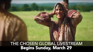 Watch The Chosen live with the world