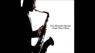 Eric Alexander Quartet - Pursuance