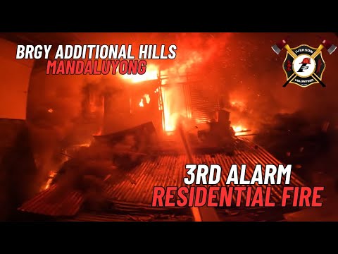 3rd Alarm Residential Fire @Blk 32 Brgy Additional Hills Mandaluyong | Iverson Fire Rescue Volunteer