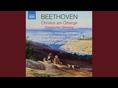 Christus am Ölberge, Op. 85: No. 7, Verkündet, Seraph, mir dein Mund Erbarmen