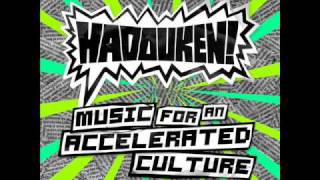 Hadouken!  -  Get Smashed Gate Crash