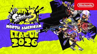 Nintendo 🦑 Splatoon 3 North American League 2026 — Full Announcement Breakdown