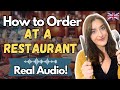 How To Order In A Restaurant In English Come To 4 Restaurants With Me
