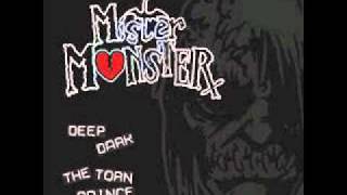 Mister Monster - The Torn Prince
