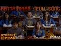 Ratta Maar - Student Of The Year - Official Full Song - Sidharth Malhotra, Alia Bhatt & Varun Dhawan