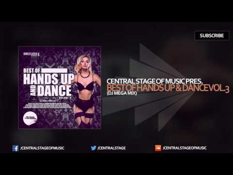 Best of Hands Up & Dance Vol. 3 - DJ MEGA MIX