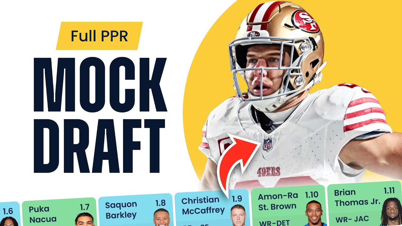 Fantasy Football MOCK DRAFT | Expert Strategy, Round-by-Round Picks & Advice for PPR (2025)
