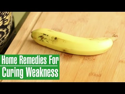 3 Simple Home Remedies For Curing Weakness (Asthenia)