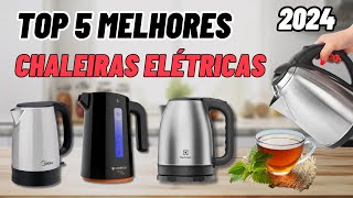 Qual a Melhor CHALEIRA ELÉTRICA 2024| Melhor CHALEIRA ELÉTRICA 2024 | CHALEIRA ELÉTRICA as MELHORES.