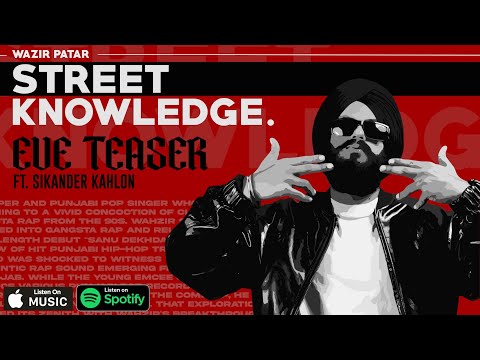 Wazir Patar - EVE TEASER FT. SIKANDER KAHLON | OFFICIAL AUDIO| STREET KNOWLEDGE |LATEST PUNJABI SONG