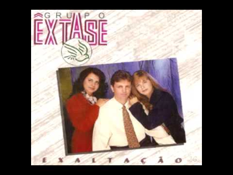Te Exaltamos - Grupo Êxtase