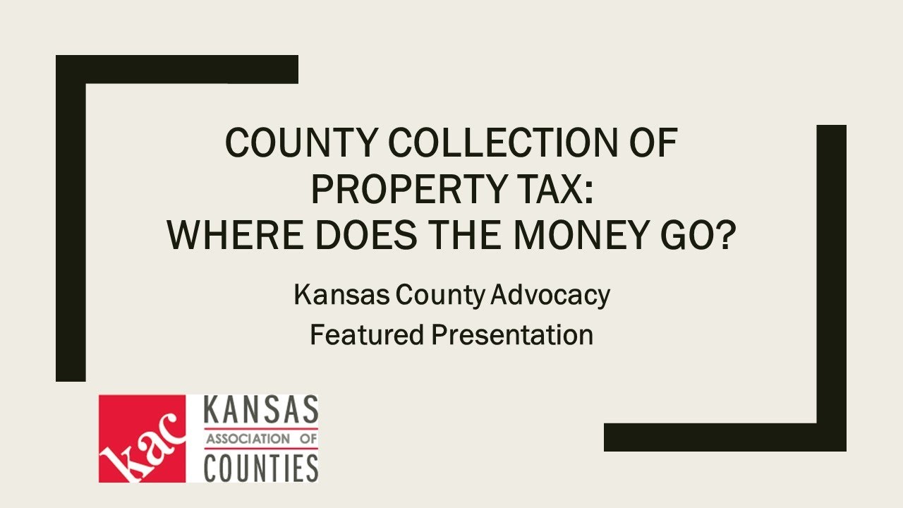 Kansas County Collection of Property Tax - Where Does the Money Go?
