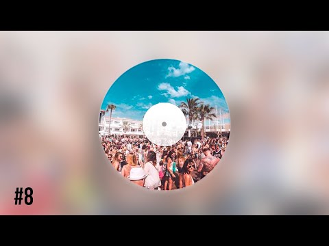 Ibiza Funky, Commercial House MIXSET #8