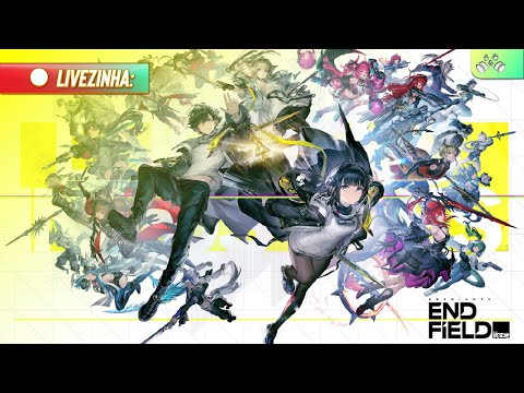 ARKNIGHTS ENDFIELD AO VIVO 🔴 | LIVE DE LANÇAMENTO + PRIMEIRAS IMPRESSÕES