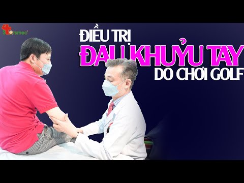 ĐAU KHUỶU TAY do chơi GOLF - Điều trị thế nào?