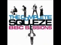 Squeeze - Aint It Sad - BBC Sessions