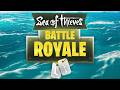 Sea Of Thieves Battle Royale