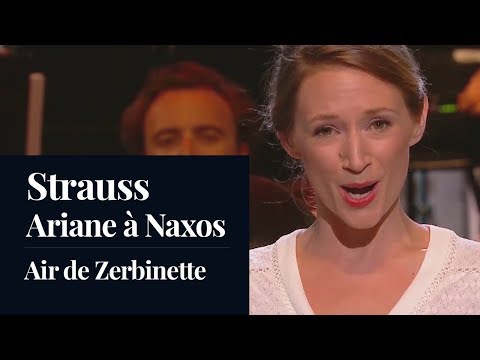 Sabine Devieilhe - Strauss - Ariadne auf Naxos - Zerbinetta's aria