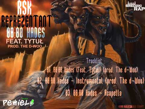 RSK Reprezentant - 00:00 Hades (feat. Tytuł) (prod. The d-Woo)