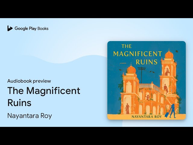 Vídeo relacionado con The Ghost of the Ruins: Those Magnificent Ruins (English Edition)