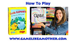How to Play Eager Elephants