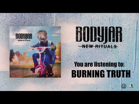 Burning Truth - Bodyjar