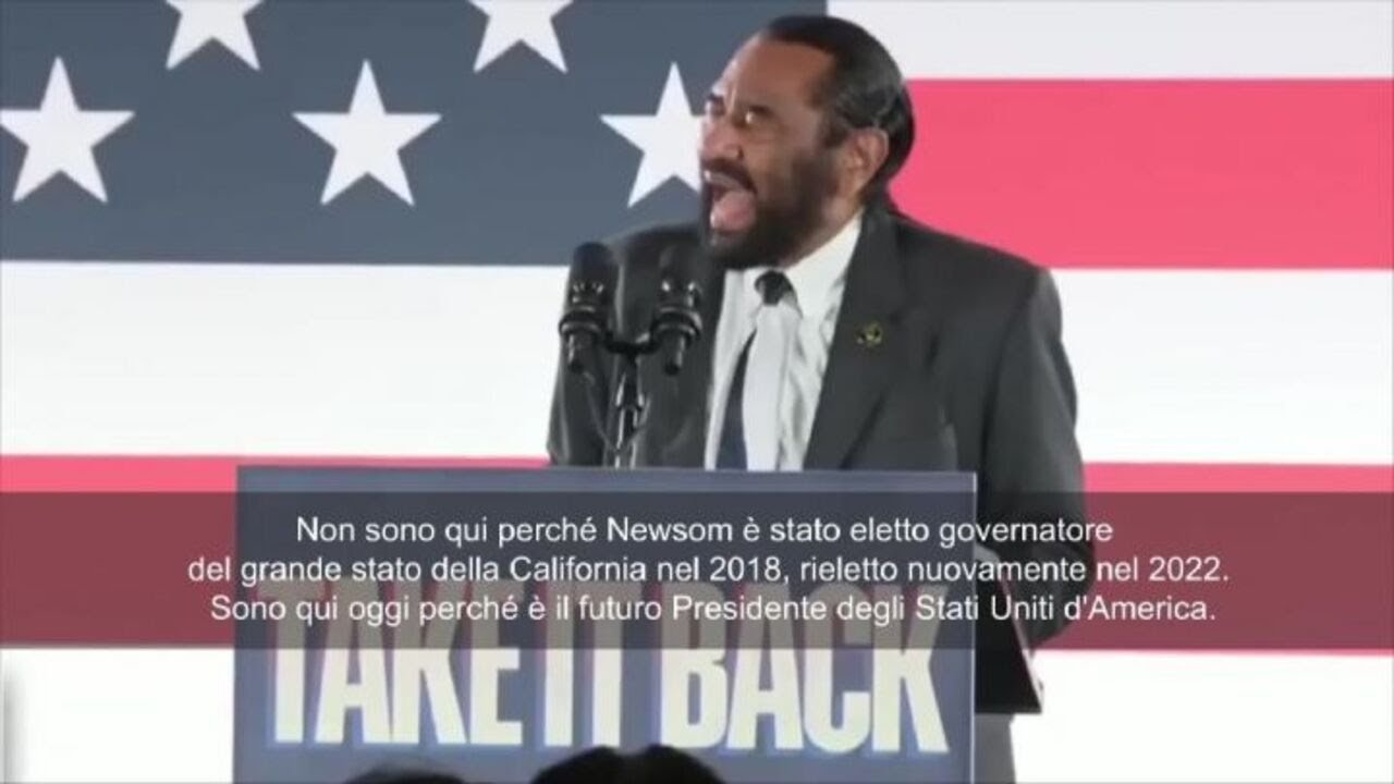 Il deputato dem Al Green: Il Governatore della California Newsom è il futuro Presidente Usa