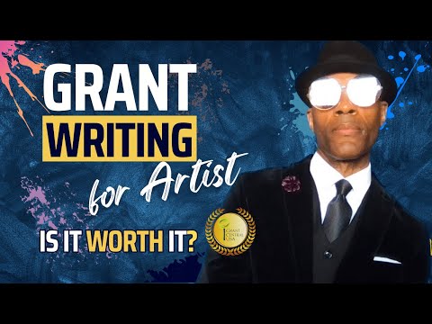 Grant Writing For Artists | Is It Even Worth It or Not?