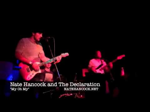 Nate Hancock and The Declaration 
