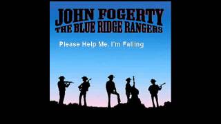 John Fogerty - Please Help Me, I’m Falling