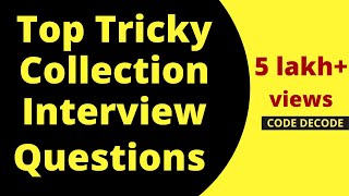 Java collections framework interview questions and Answers | MOST ASKED | Core Java | Code Decode