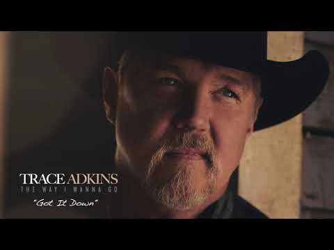 Trace Adkins - Got It Down (Official Visualizer)