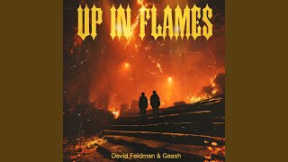Up In Flames