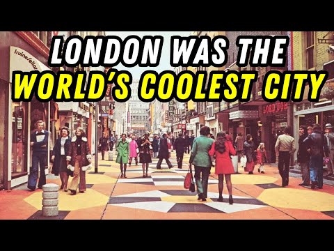 How 1960s LONDON Became the ENVY of the WORLD