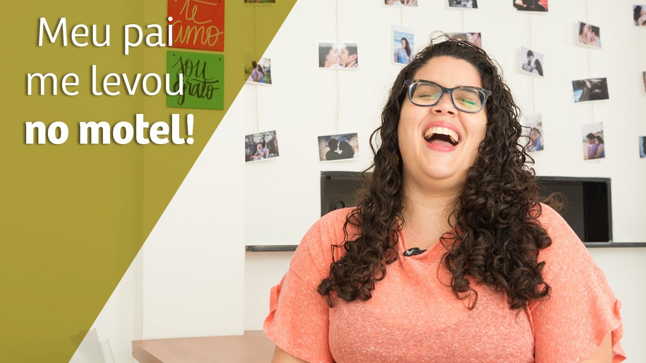 Meu pai me levou no motel!