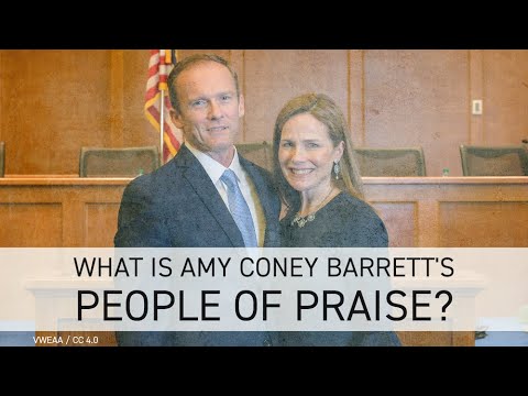What is Judge Barrett's "People of Praise?"