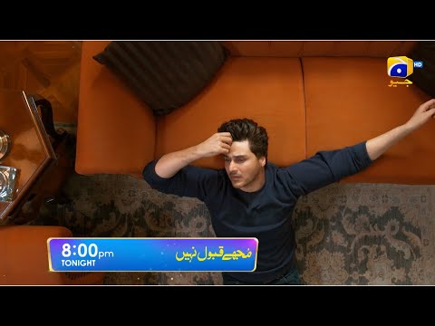 Mujhay Qabool Nahin Episode 10 Promo | Tonight at 8 PM Only On Har Pal Geo