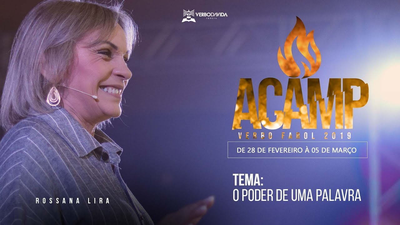 ACAMP 2019 | Rossana Lira | O poder de uma palavra | 02/03/2019