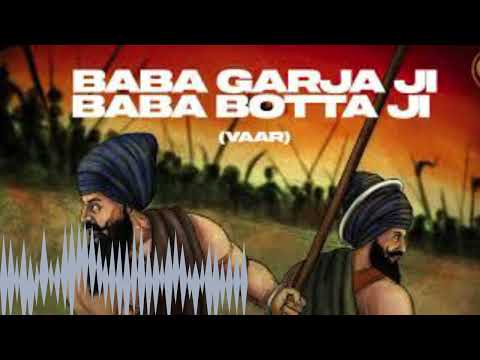 Baba Garja Baba Botta ji | Vaar| Prem Dhillo | Majbi Sikh and Sandhu Jatt |Latest Song 2023#newsong