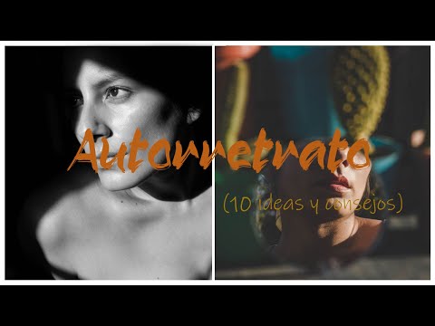 AUTORRETRATO en casa - 10 IDEAS y consejos