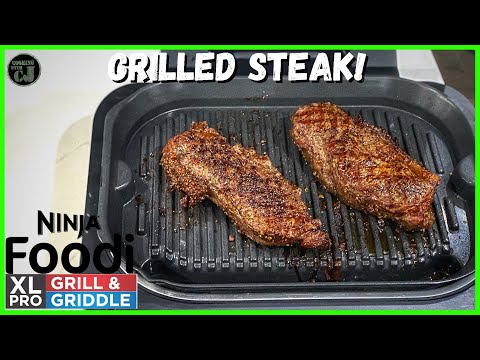 GRILLED STEAK NINJA FOODI PRO XL GRILL AND GRIDDLE! |...