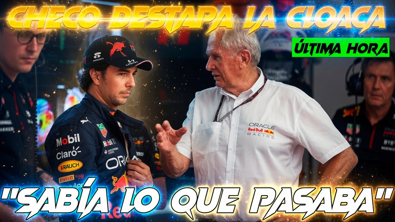 CHECO DESTAPA LA CLOACA DE RED BULL F1 "SABÍA LO QUE PASABA CUANDO 1 GP ANTES ESTABA EN LA LUCHA"
