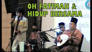 Download lagu OH FATIMAH & HIDUP BERSAMA cover by A ROZAINI ft ORKES MELAYU ROJER (OMR). mp3 Download lagu OH FATIMAH & HIDUP BERSAMA cover by A ROZAINI ft ORKES MELAYU ROJER (OMR). mp3